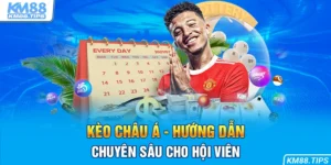 Kèo Châu Á hướng dẫn chuyên sâu