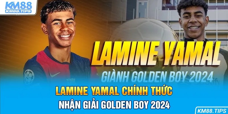 Golden Boy 2024 có chủ nhân chính thức là Lamine Yamal