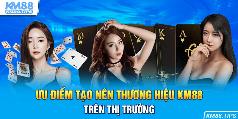 KM88 nổi bật với hệ thống giải trí trên mọi nền tảng