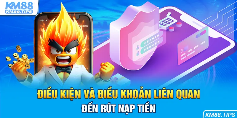 Điều kiện và điều khoản liên quan đến tính thanh khoản